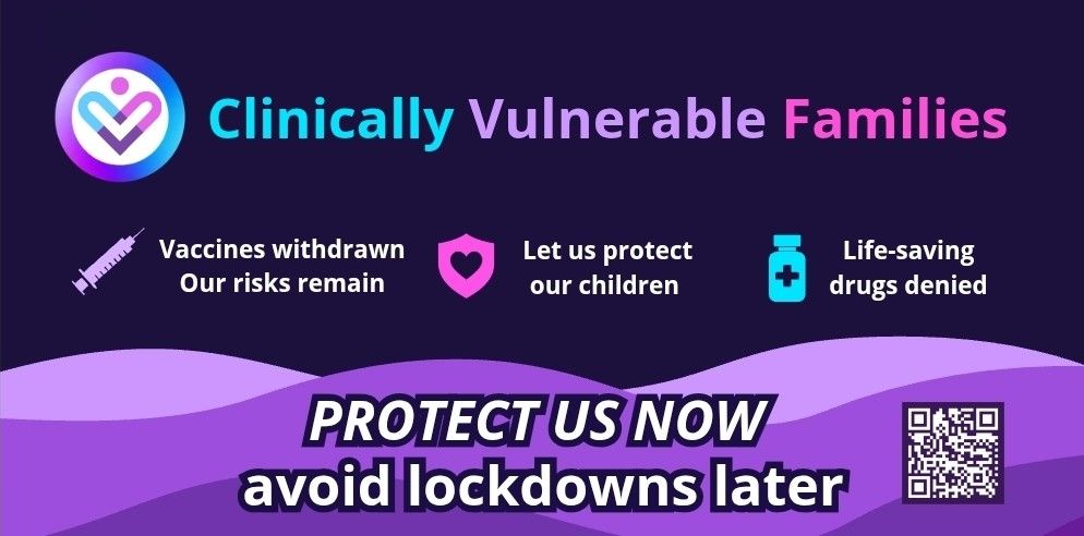 CVF banner: Vaccines withdrawn, our risks remain; Let us protect our children; Life-saving drugs denied. Protect us now