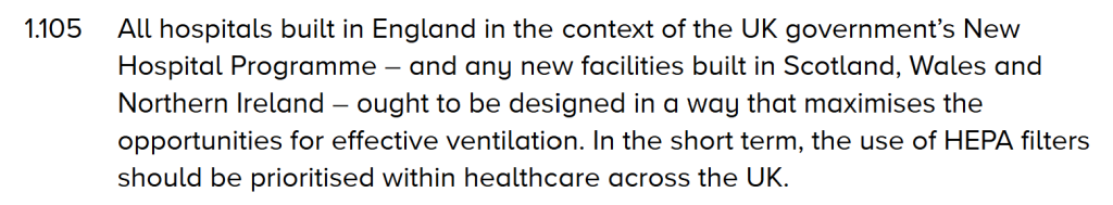 Inquiry report paragraph 1.105: new hospitals should maximise ventilation; HEPA filters should be prioritised in healthcare
